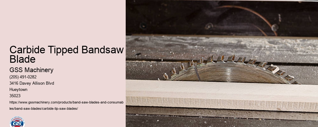 Carbide Tipped Resaw Bandsaw Blades