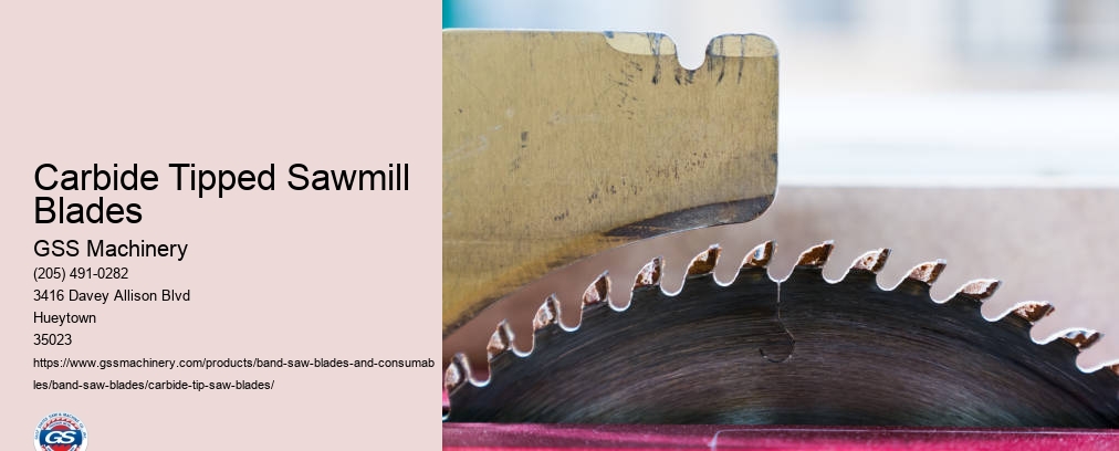 Carbide Tipped Bandsaw Mill Blades